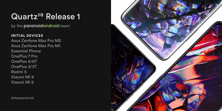 [Updated] Paranoid Android 10 update (Quartz 1) arrives on OnePlus 7 Pro, 6/6T, 3/3T, Xiaomi Mi 9/6, Redmi 5, ZenFone Max Pro M2/M1 & Essential Phone