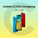 Realme C3 April update (A.21) fixes Facebook & PUBG stuck bugs, optimizes camera greenish, ISO clarity, & more issues (Download link)