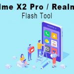 [X2 as well] Realme X and X2 Pro (Realme UI/Android 10) flash tool released