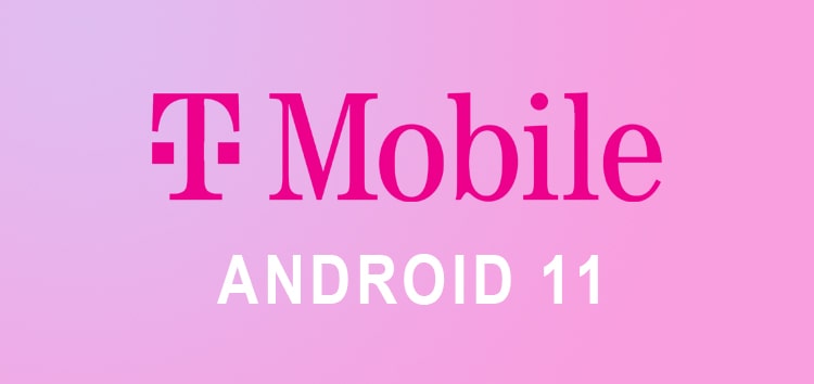 T-Mobile Android 11 (Android R) update: List of supported or eligible Google Pixel, Samsung, OnePlus & LG devices T-Mobile Android 11 (Android R) update: List of supported or eligible Google Pixel, Samsung, OnePlus & LG devices