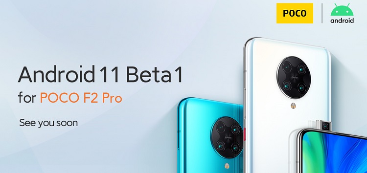 [Update: Jan. 05] Poco official claims Poco F2 Pro Android 11 update was never advertised despite clearly advertising it in June