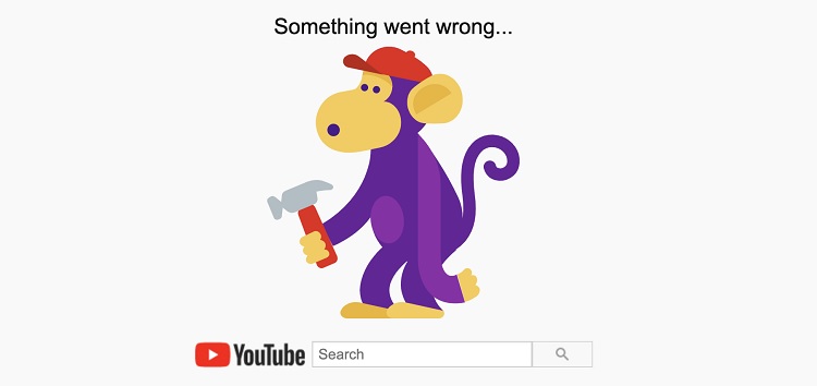 [Update: Fixed] YouTube 